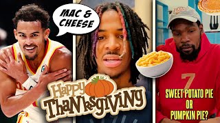 NBA Stars Share Their Favorite Thanksgiving Foods!! 🦃🍁