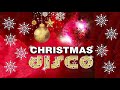 DISCO Christmas Disco Song MegaMix II Non stop Christmas Songs Medley Disco Remix