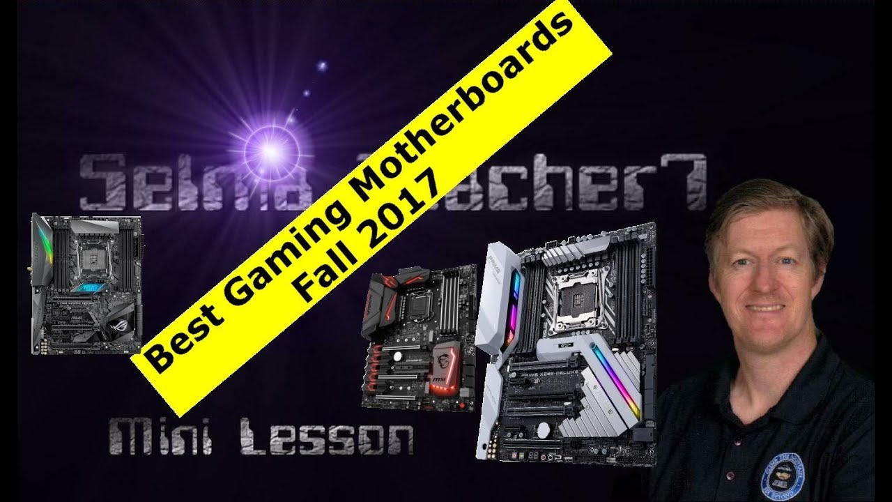 Best Motherboards for Gaming Rigs Mini Lesson socket 1151 and 2066 ASUS