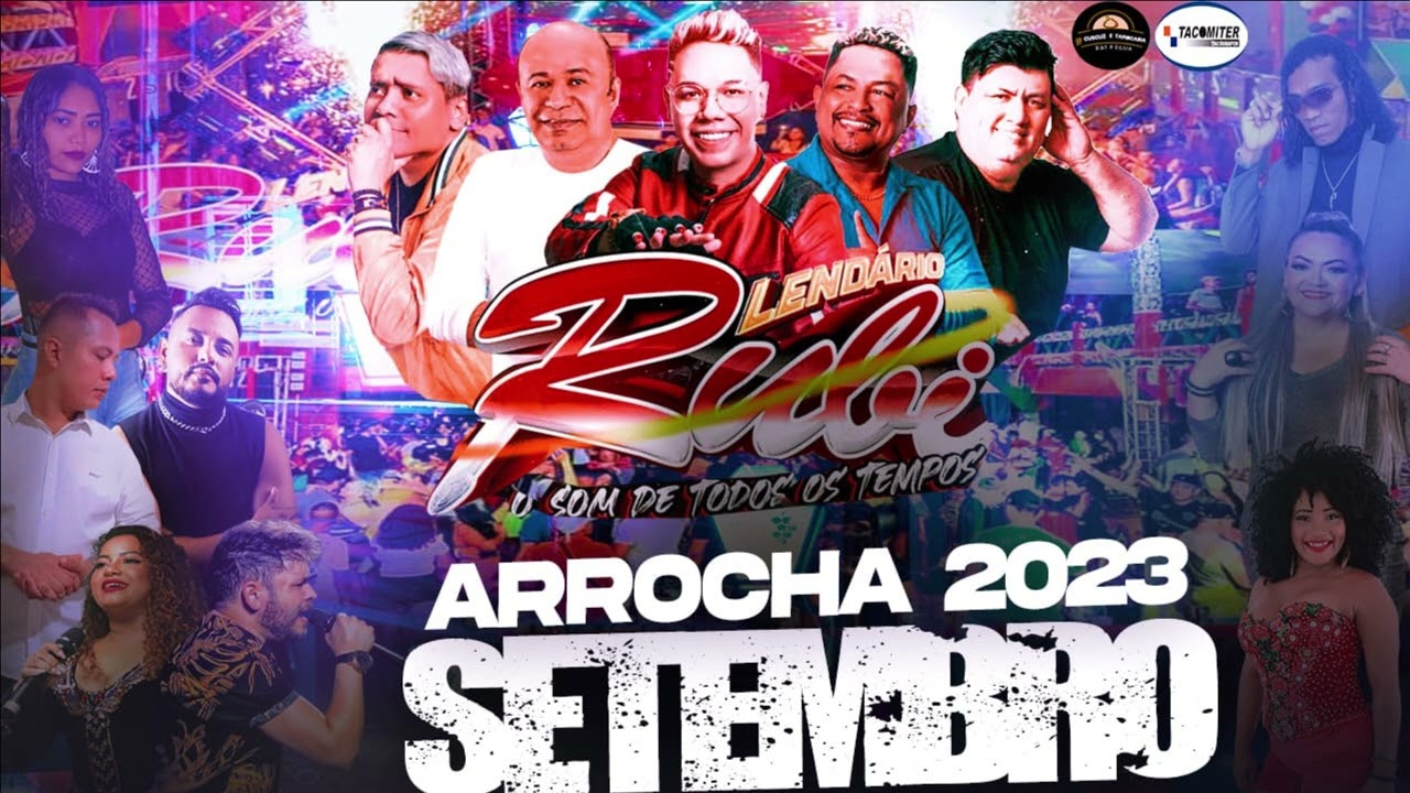 SET LENDÁRIO RUBI ARROCHA 2023 EDIÇÃO DE SETEMBRO - DJ ROGER MIX