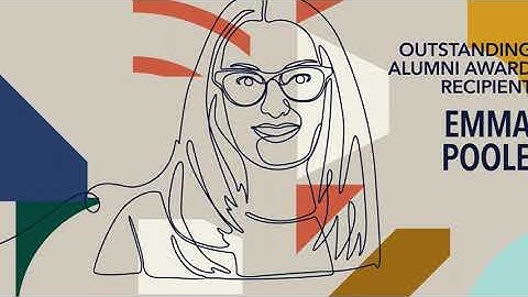 Celebrating Emma Poole - 2024 Outstanding Alumni Award Recipient