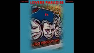 The Coral Ft. JJKG Production&#39;s - Lovers Paradise (B-Side)