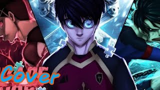 (COVER EGOÍSTA) PARTE DO ISAGI - O Melhor do Japão| Okabe ft. Ishida & Anirap