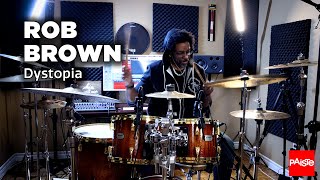 PAISTE CYMBALS - Rob Brown ("Dystopia")