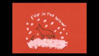 Fox in the snow - Belle and Sebastian