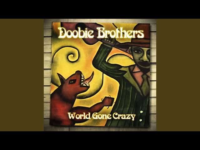 Doobie Brothers - Old Juarez