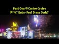 Best Land & Floating #Goa के Casino Cruise नियम? EntryFee ...