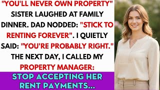My Sister Said You'll Never Own Property   I've Been Paying Her 3,200 Rent For 2 Years