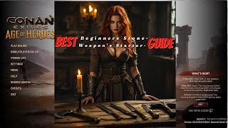 Best & Worst Starting Weapons in Conan Exiles: Age of Heroes (2025 Guide)