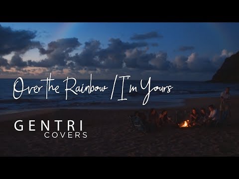 "Somewhere Over the Rainbow/I'm Yours" (Iz/Jason Mraz Cover) | GENTRI Covers