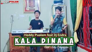 MIXDUT - KALA DINANA - Heddy Pualam - Cipt : Edy Pulampas - Live musik