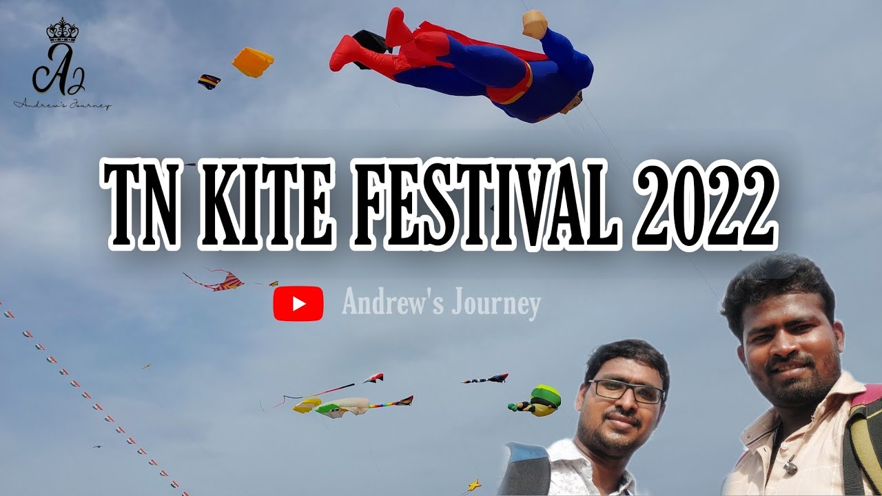TN KITE FESTIVAL 2022 ECR, MAHABALIPURAM YouTube