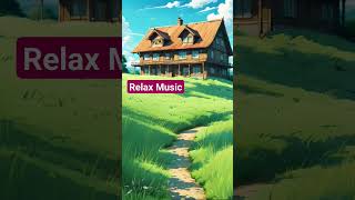 musica relajante - time for relax all night.  chill lofimusic relaxing musicchilloutmix