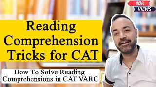 Reading Comprehension Tricks for CAT | How To Solve Reading Comprehensions in CAT VARC