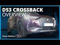 DS 3 CROSSBACK Overview: Walkaround and features | Evans Halshaw TV