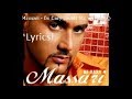 Massari - Be Easy (Scott Storch Remix) + Lyrics