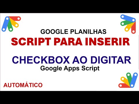 Script para Inserir Checkbox Automaticamente no Google Sheets ao Digitar