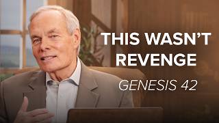 Why Did Joseph Make His Brothers Suffer? | Genesis 42