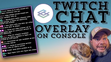 Twitch Chat Overlay for Console Streaming | Overlay Expert