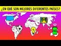 ¿En Qué Son Mejores Algunos Países Del Mundo?