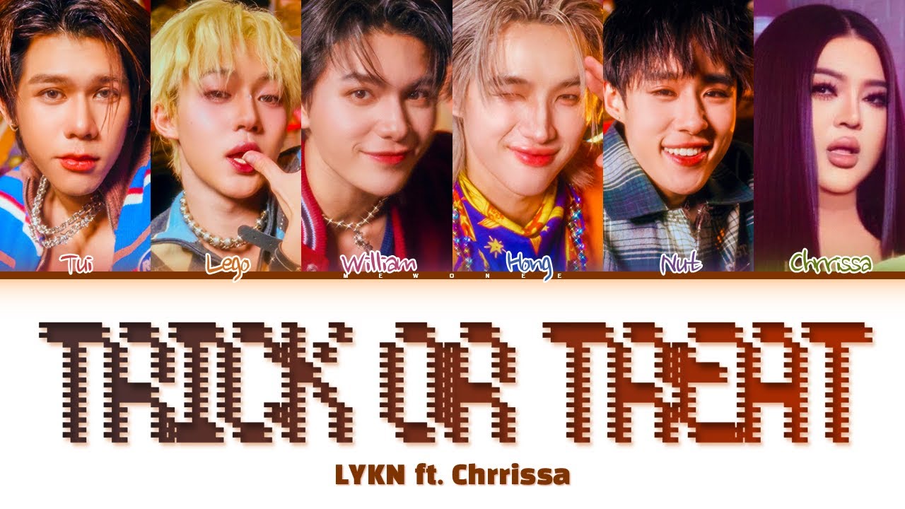 【LYKN ft. Chrrissa】TRICK OR TREAT (หยอกไม่หลอก)