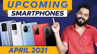 Top 10+ Best Upcoming Mobile Phone Launches  April 2021