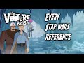 Every Star Wars Reference In The Venture Bros