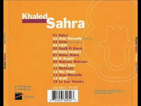 Cheb Khaled - Sahra