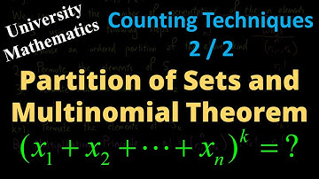 Partition of Sets and Multinomial Theorem