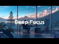 Deep Focus 2 Hour Chillstep Mix For Productive Coding Deep Focus 2 Hour Chillstep Mix For Productive Coding