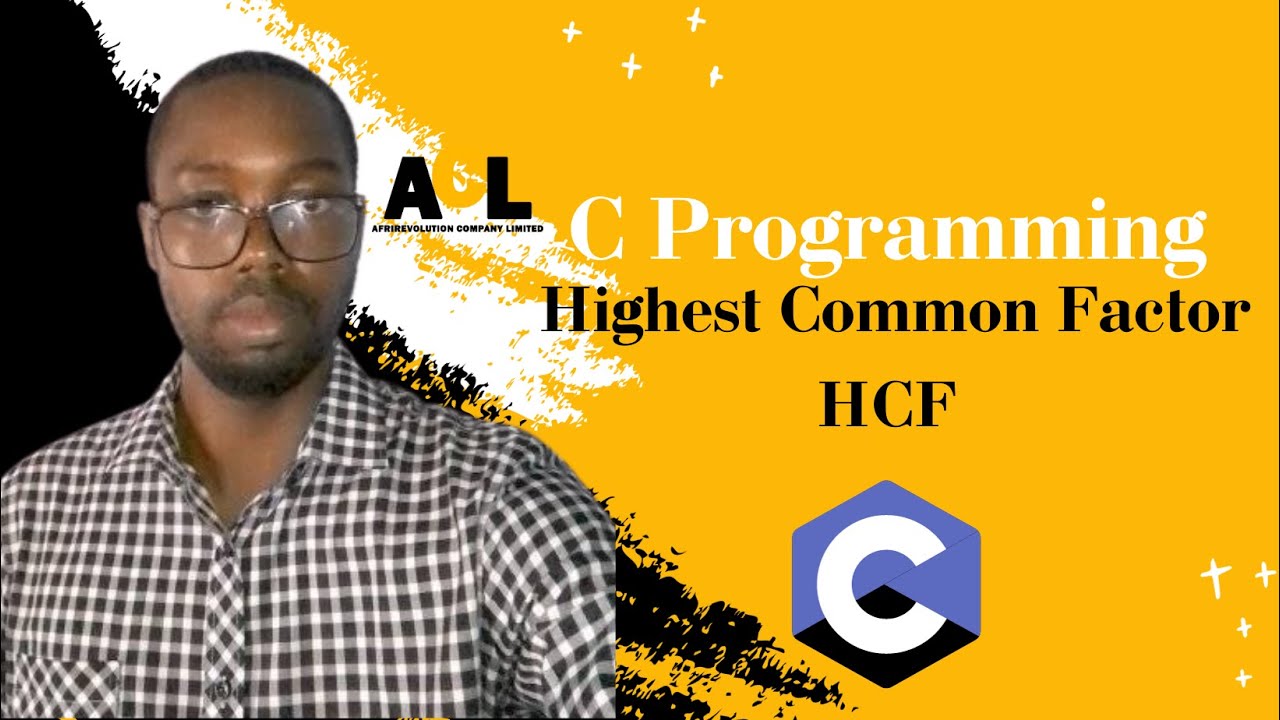 How to write a C program to find the highest common factor, HCF of two ...