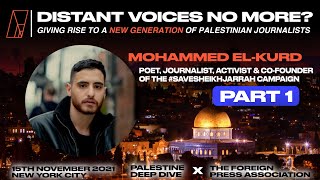 Mohammed El-Kurd Giving Rise To A New Generation Of Palestinian Journalists Nov 2021 Part 1
