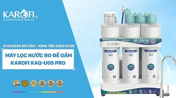Máy lọc nước để gầm  KAROFI KAQ U05 PRO