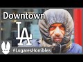 Los lugares más horribles del mundo:  El Centro de Los Ángeles