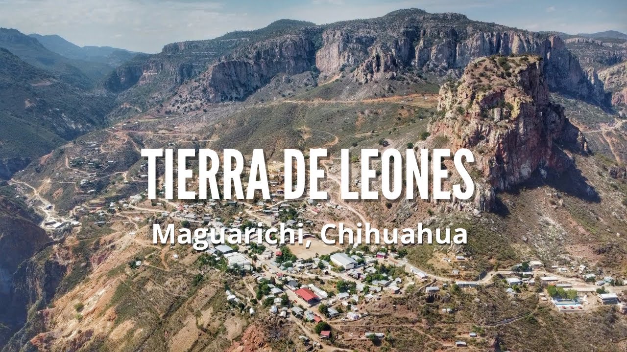 Tierra de Leones, Maguarichi Chihuahua | Piedras de Lumbre y Las ventanas