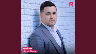Kerakmas - Ma'mur Nabiyev