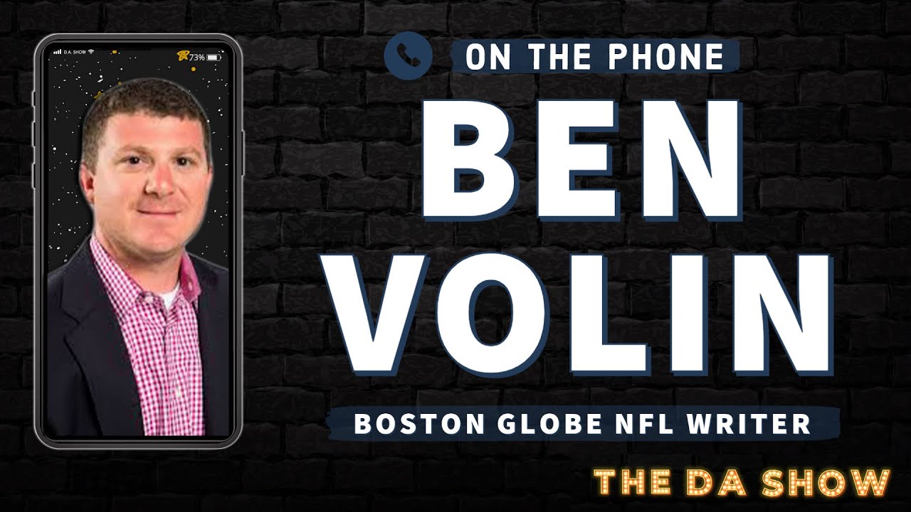 Ben Volin of the Boston Globe joins D.A. to breakdown Tom Brady's move