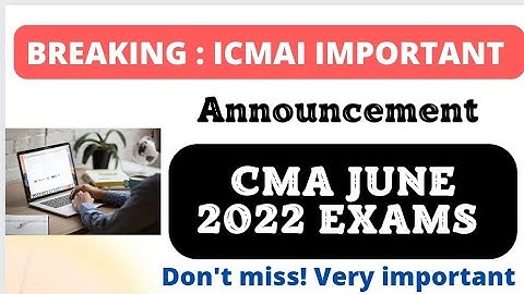 Icmai latest announcement for cma june 2022 students | CMA inter | CMA skill training schedule