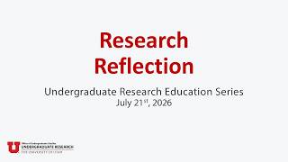 OUR Education Series: Research Reflection