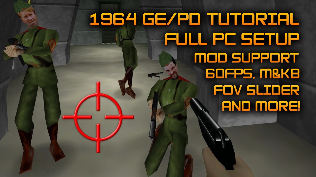 Wanna see why Gonah doesn't do FPS games??? - Goldeneye 007 