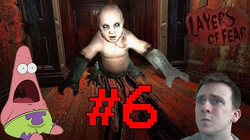 ALL OF MY NOPE | Layers of Fear - Part 6 (Final?)