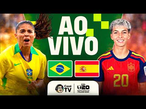 AO VIVO: BRASIL X ESPANHA | COPA DO MUNDO FEMININA SUB-20 FIFA 2026 | QUARTAS DE FINAL