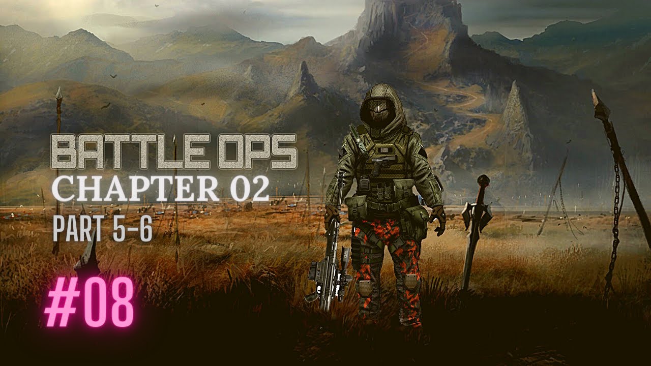 Battle OPS Gameplay Android Chapter#02 Part # 5-6 - YouTube