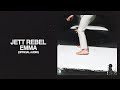Jett Rebel - Emma (Official Audio)