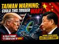 Trump Gets Chilling Taiwan Warning From China