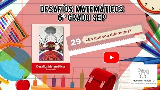 Desafío 29 6º Grado SEP pág  57 a 58 #educación #SEP #matemáticasatualcance #mequedoencasa