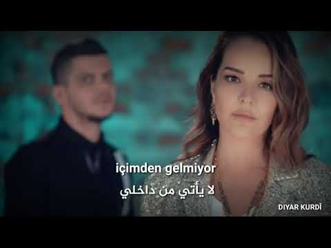 Bilal sonses & bengü içimden gelmiyor مترجمة للعربية