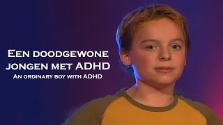 Sam Zimmerman - Een doodgewone jongen met ADHD (An ordinary boy with ADHD)