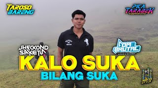 DJ KALO SUKA BILANG SUKA REMIX FYP 2026!!! ( JHECKOND SAKETU X OM BRUTAL ) NIKO STYLE