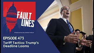 Episode 473: Tariff Tactics: Trump’s Deadline Looms